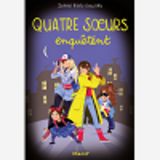 Quatre Soeurs Enquetent