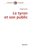 Le Tyran Et Son Public