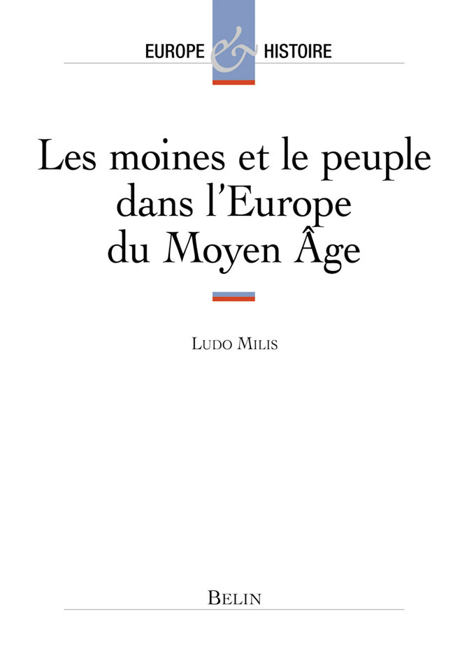 Les Moines Et Le Peuple Dans L'Europe Du Moyen Age