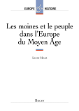 Les Moines Et Le Peuple Dans L'Europe Du Moyen Age