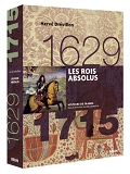 Les Rois Absolus (1629-1715) - Version Brochee