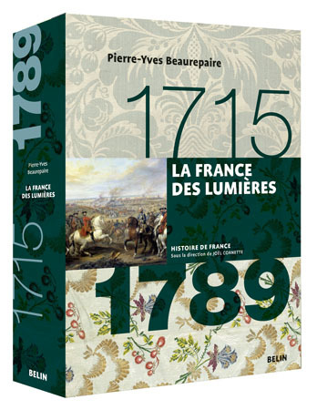 La France Des Lumieres (1715-1789) - Version Brochee