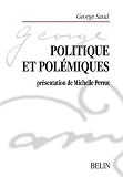 Politique Et Polemiques - Sand (Georges)