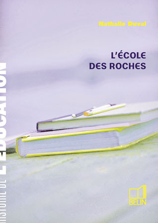 L'Ecole Des Roches