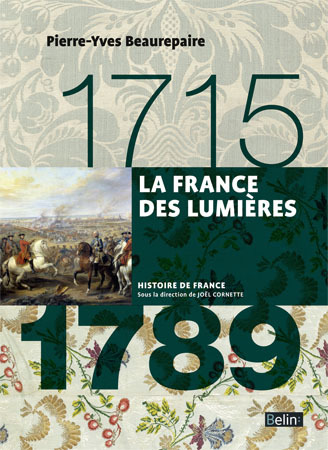 La France Des Lumieres (1715-1789) - Version Compacte