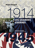 Les Grandes Guerres (1914-1945) - Version Compacte