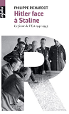 Hitler Face A  Staline - Le Front De L'Est 1941-1945