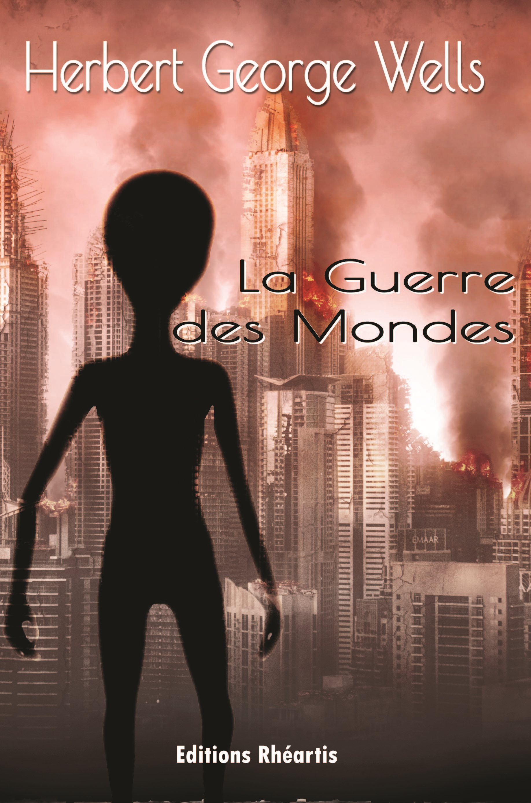 La Guerre Des Mondes                                                                                