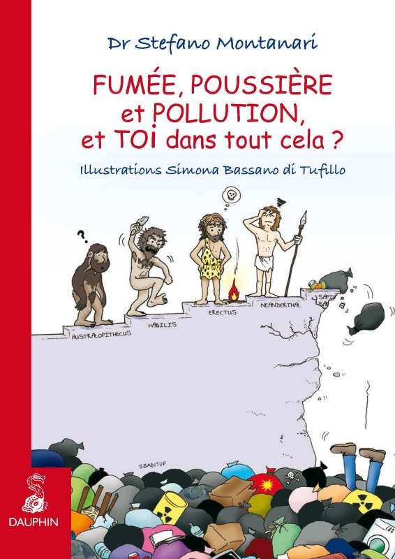 Fumee, Poussiere Et Pollution - Et Toi  Dans Tout Cela ?