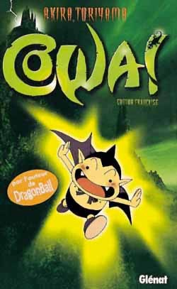 Histoires Courtes De Toriyama - Cowa !