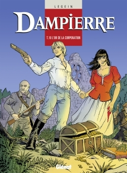 Dampierre - Tome 10 - L'Or De La Corporation