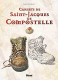 Carnets De Saint-Jacques De Compostelle