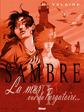 Sambre - Tome 06 - La Mer Vue Du Purgatoire...