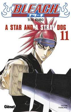 Bleach - Tome 11 - A Star And A Stray Dog
