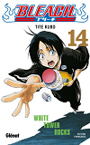 Bleach - Tome 14 - White Tower Rocks