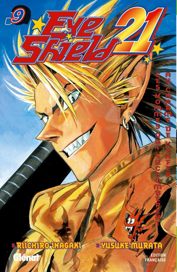 Eyeshield 21 - Tome 09 - Ces Hommes Qui Succomberent Au Charme De L'Enfer