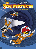 Le Scrameustache - Tome 37 - Les Exiles