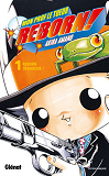 Reborn - Tome 01 - Reborn Debarque !