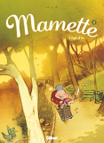 Mamette - Tome 02 - L'Age D'Or