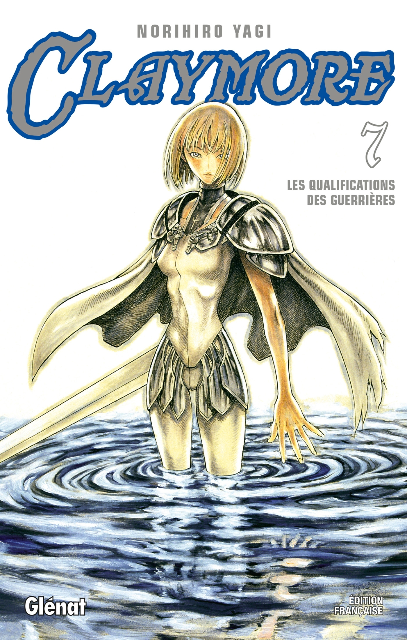 Claymore - Tome 07 - Les Qualifications Des Guerrieres