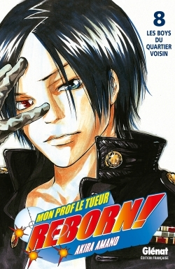 Reborn - Tome 08 - Les Boys Du Quartier Voisin