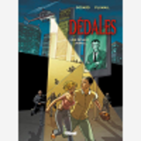 Dedales - Tome 02 - Loin Devant, Jamais...