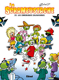 Le Scrameustache - Tome 22 - Les Chroniques Galaxiennes