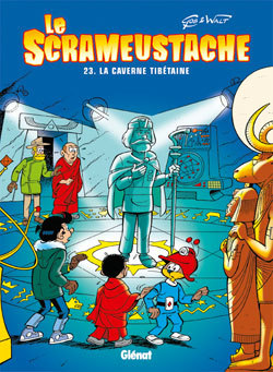Le Scrameustache - Tome 23 - La Caverne Tibetaine