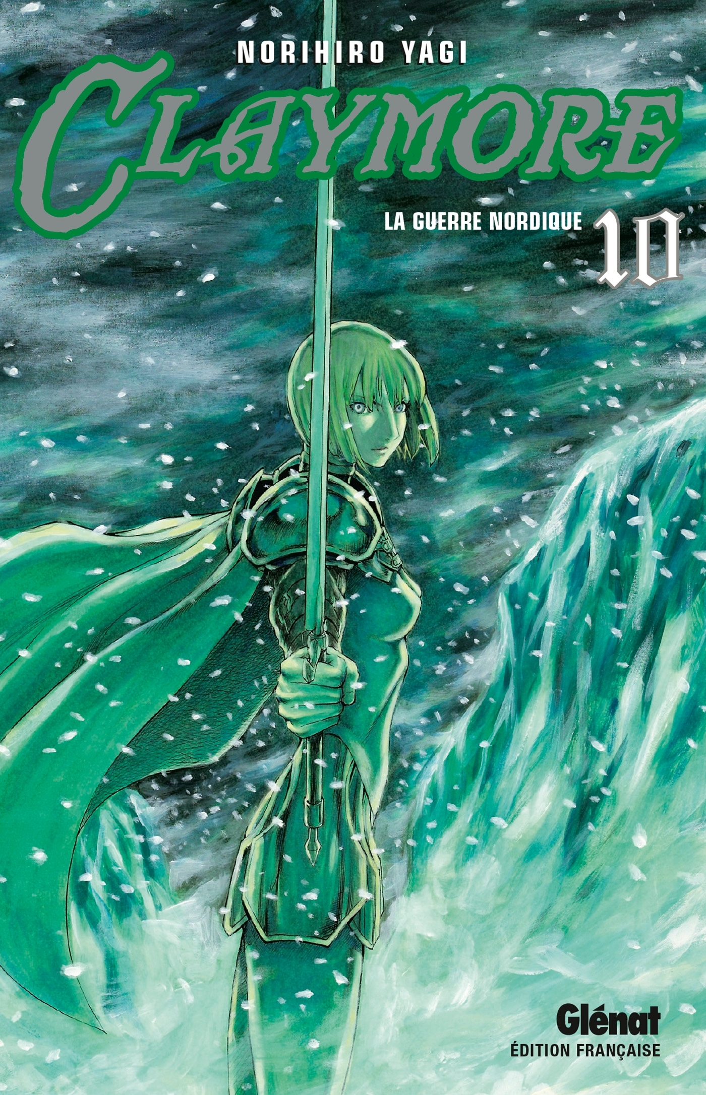 Claymore - Tome 10 - La Guerre Nordique