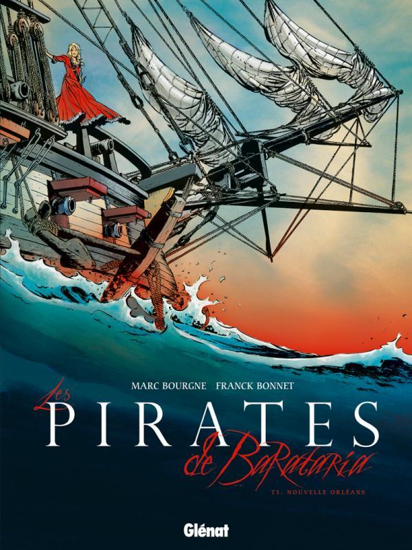 Les Pirates De Barataria - Tome 01 - Nouvelle Orleans