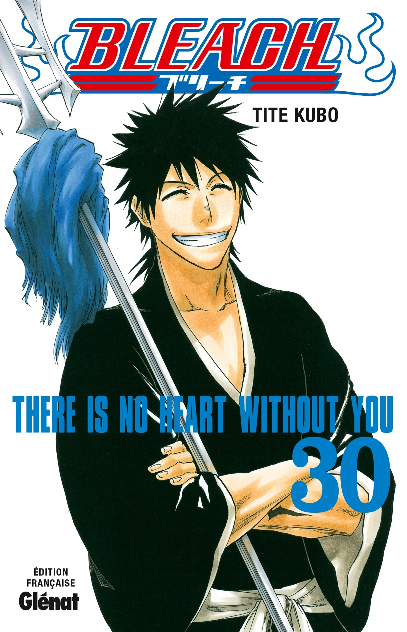 Bleach - Tome 30 - There Is No Heart Without You