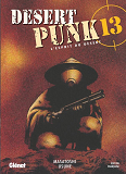 Desert Punk - L'Esprit Du Desert - Tome 13