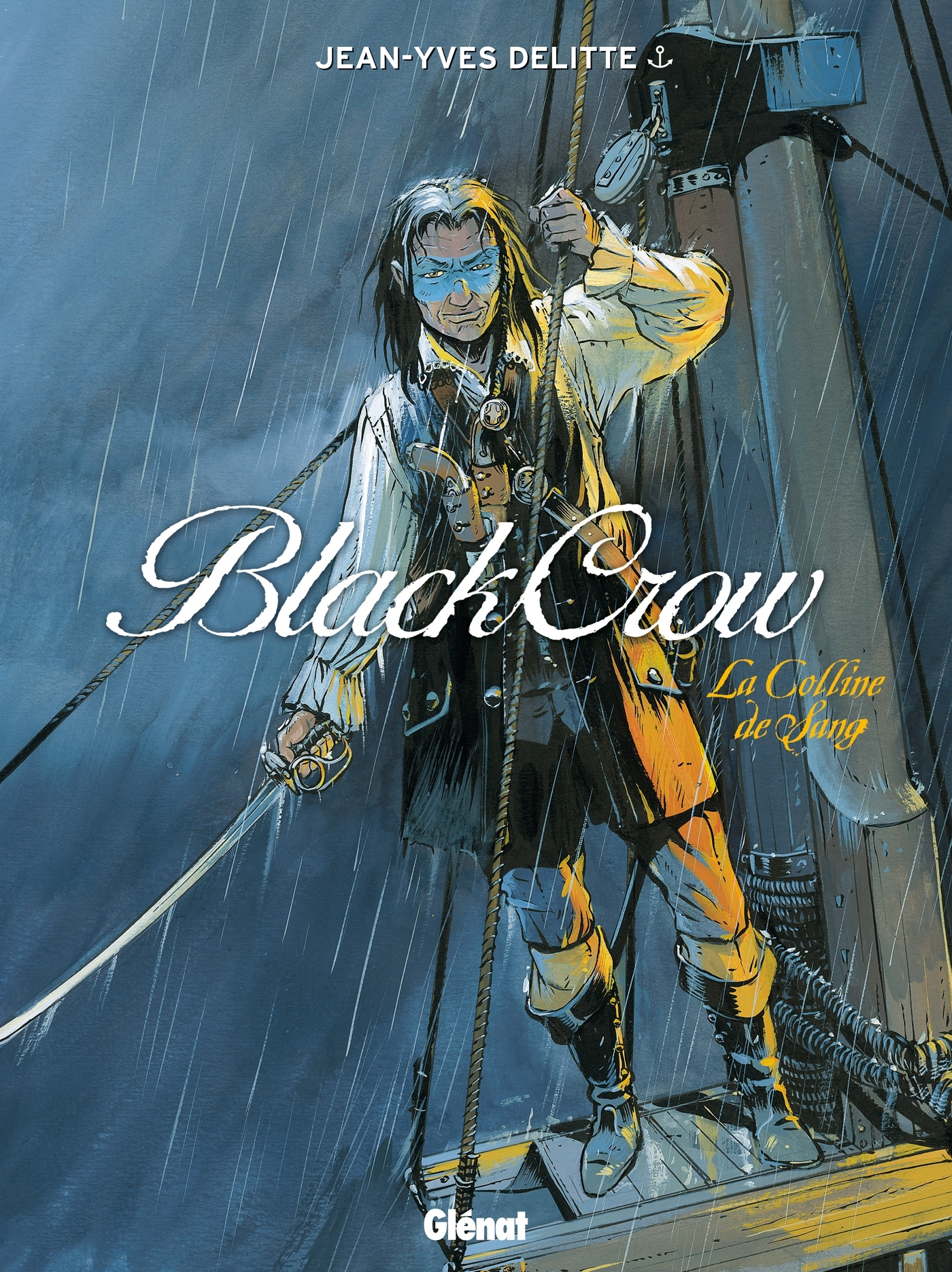 Black Crow - Tome 01 - La Colline De Sang