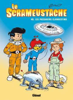 Le Scrameustache - Tome 40 - Les Passagers Clandestins