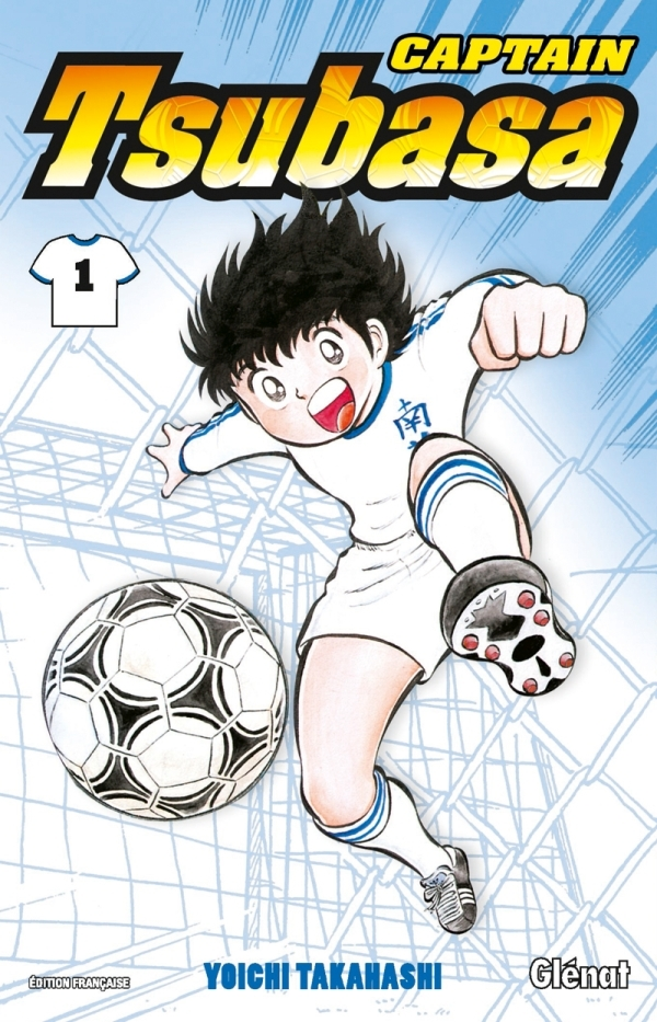 Captain Tsubasa - Tome 01 - Tsubasa, Prends Ton Envol !