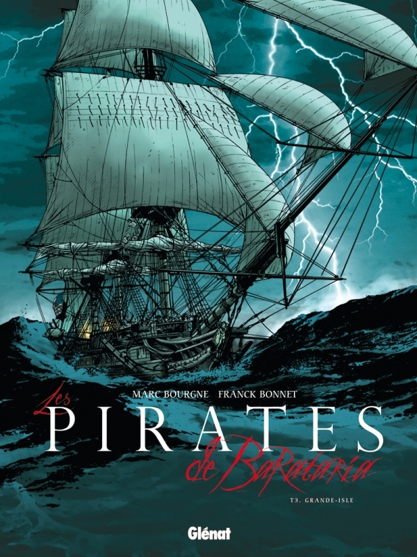 Les Pirates De Barataria - Tome 03 - Grande-Isle