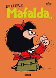 Mafalda - Tome 02 Ne - Encore Mafalda