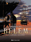 Belem - Tome 04 - La Derniere Traversee