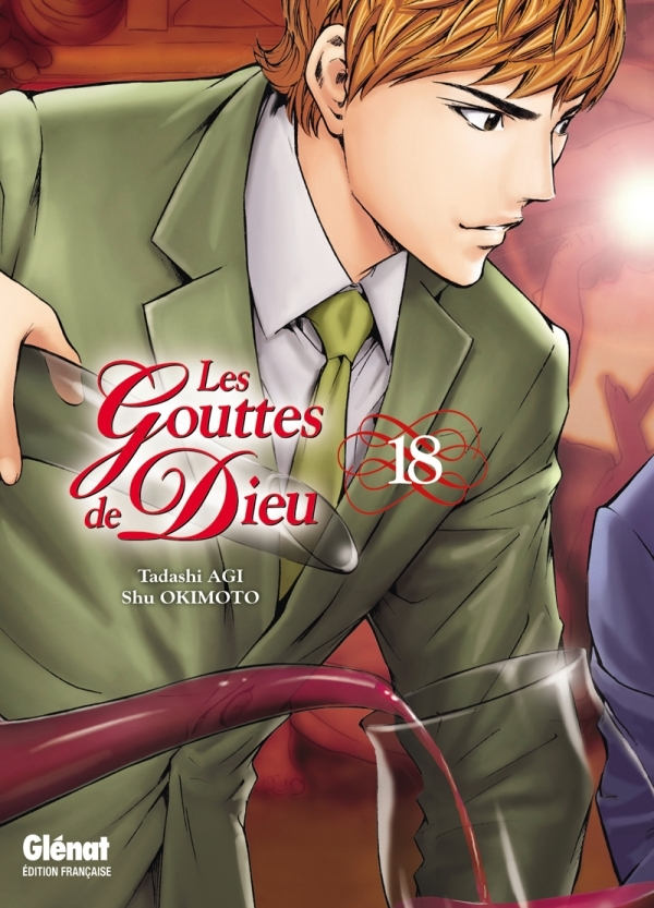 Les Gouttes De Dieu - Tome 18