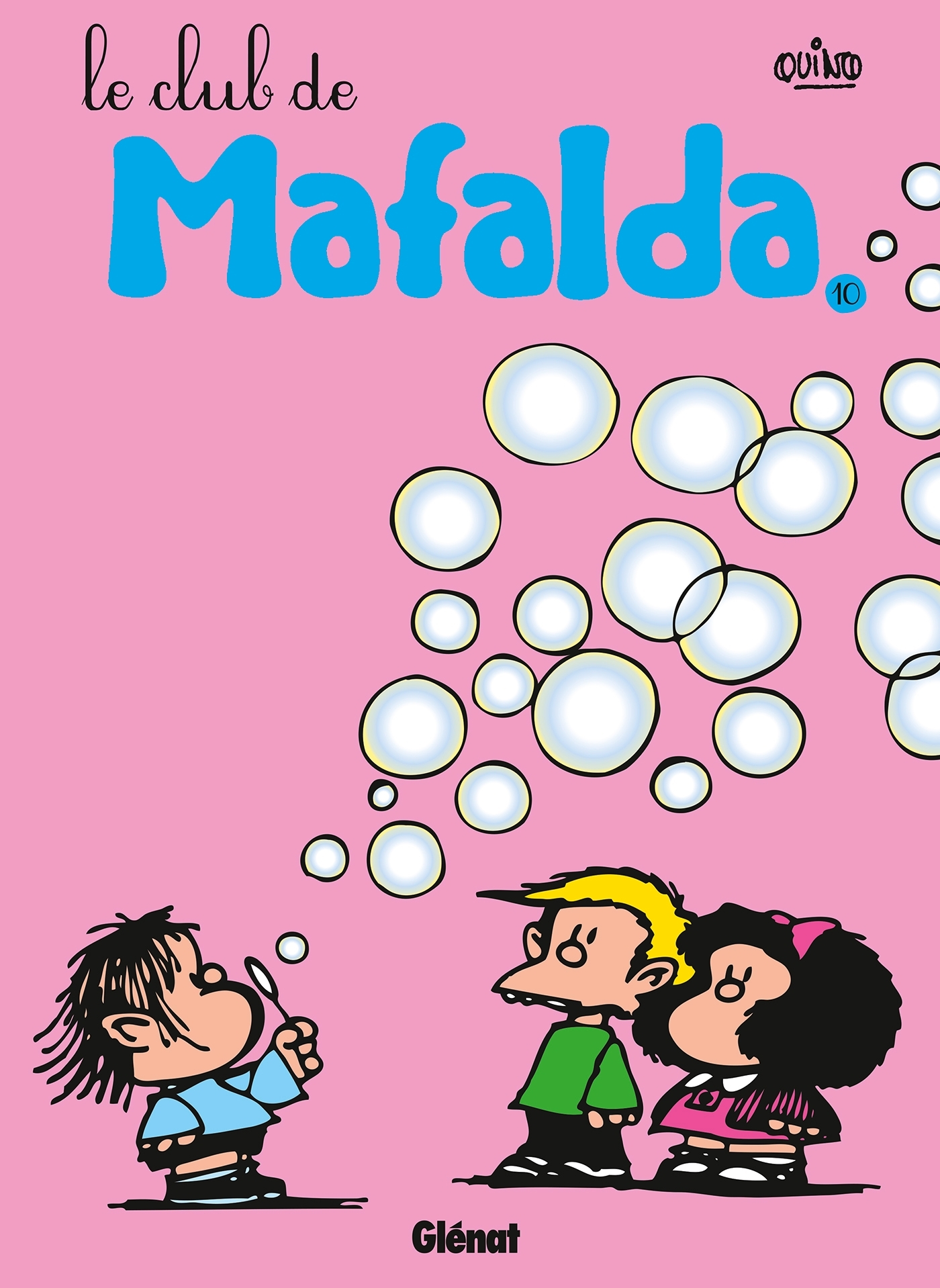Mafalda - Tome 10 Ne - Le Club De Mafalda