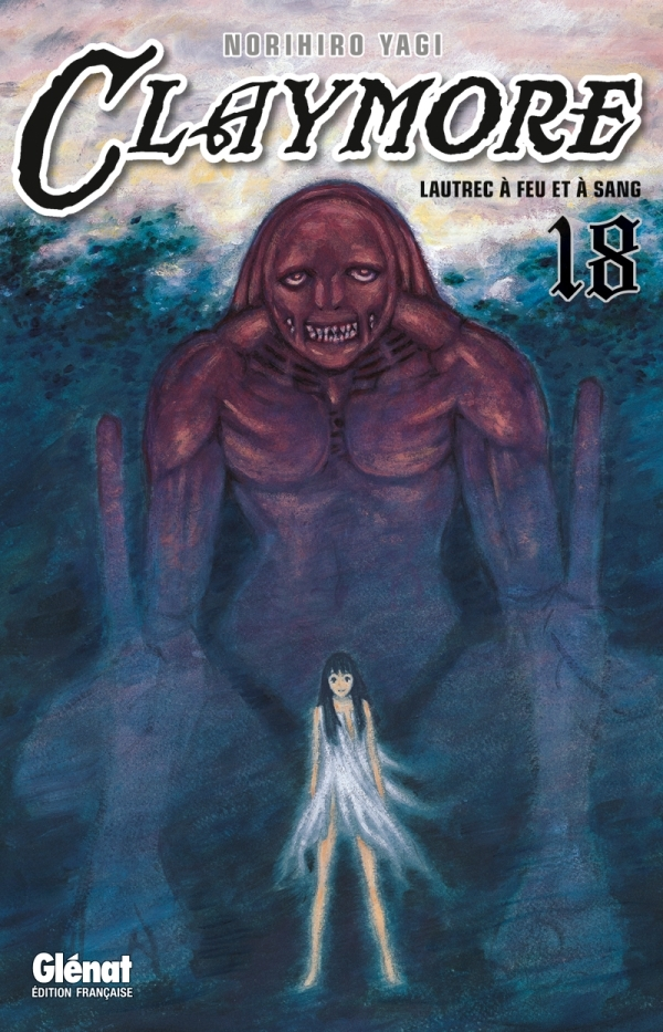 Claymore - Tome 18 - Lautrec A Feu Et A Sang