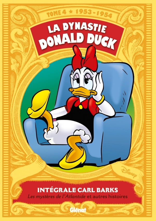 La Dynastie Donald Duck - Tome 04 - 1953/1954 - Les Mysteres De L'Atlantide Et Autres Histoires