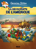 Geronimo Stilton - Tome 01 - La Decouverte De L'Amerique
