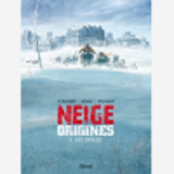 Neige Origines - Tome 01 - Les Douze