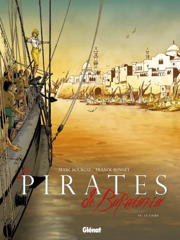 Les Pirates De Barataria - Tome 05 - Le Caire