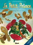 Le Petit Prince - Tome 07 - La Planete Des Amicopes