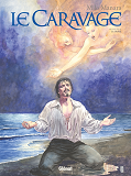 Le Caravage - Tome 02 - La Grace