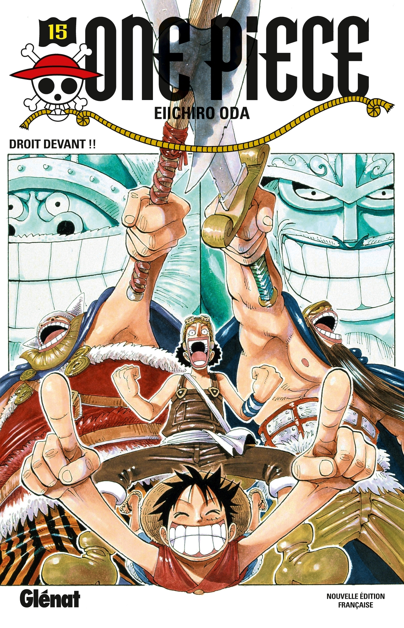 One Piece - Edition Originale - Tome 15 - Droit Devant !!