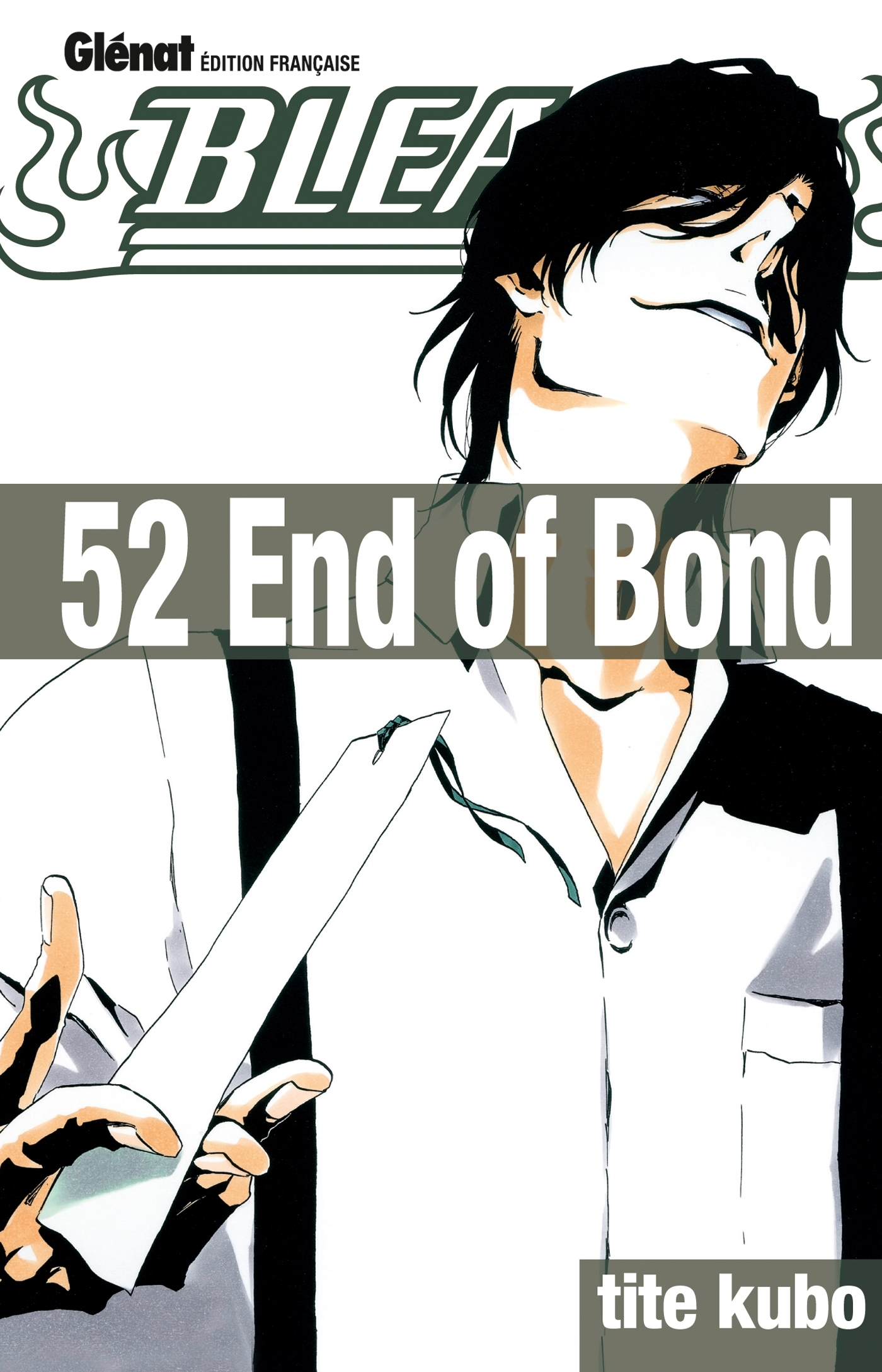 Bleach - Tome 52 - End Of Bond