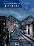 Les Mysteres De La 3e Republique - Tome 02 - Le Tueur Devot